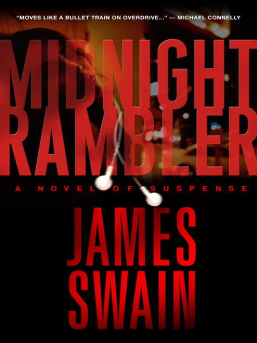 Title details for Midnight Rambler by James Swain - Available